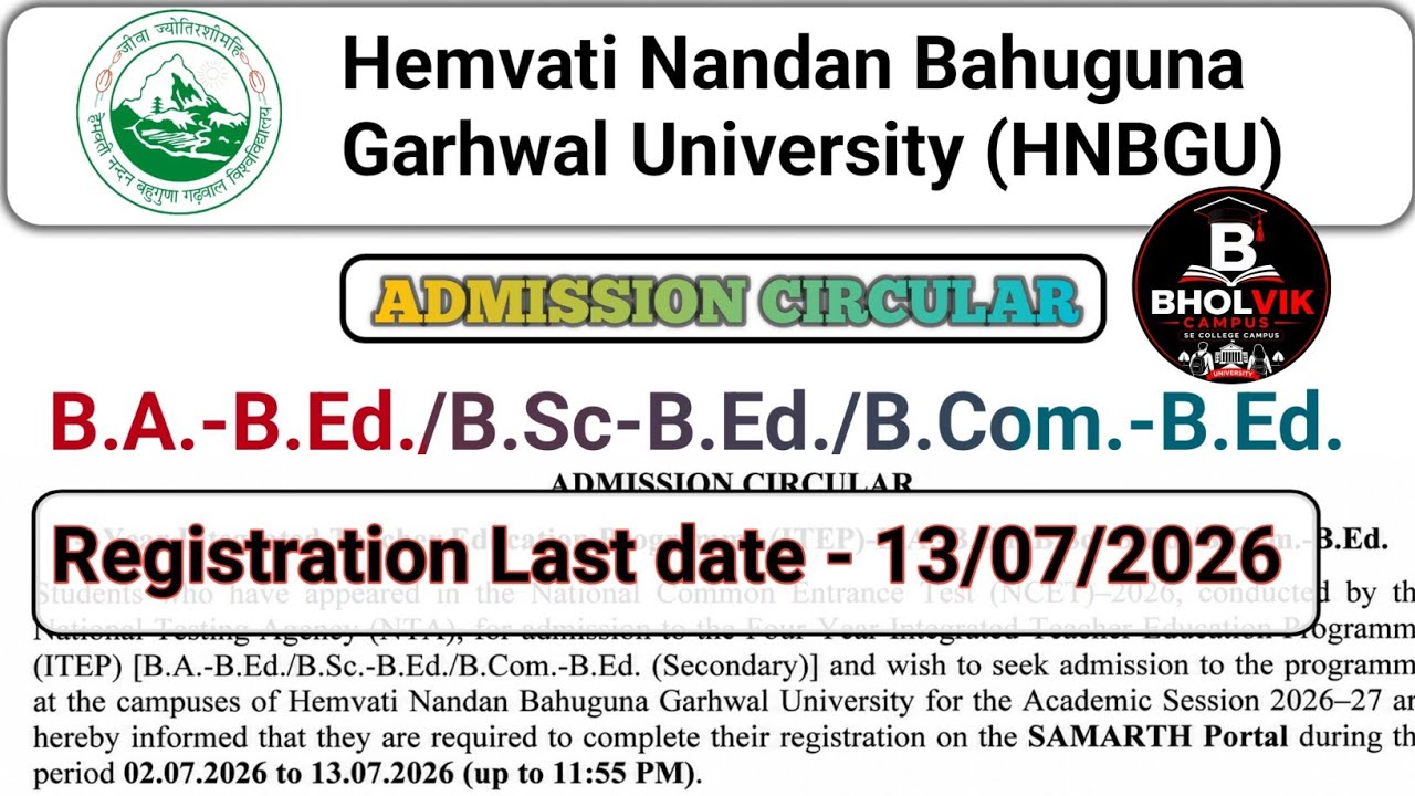 HNBGU B.A.-B.Ed./B.Sc-B.Ed./B.Com-B.Ed. 2026 Registration date out 
