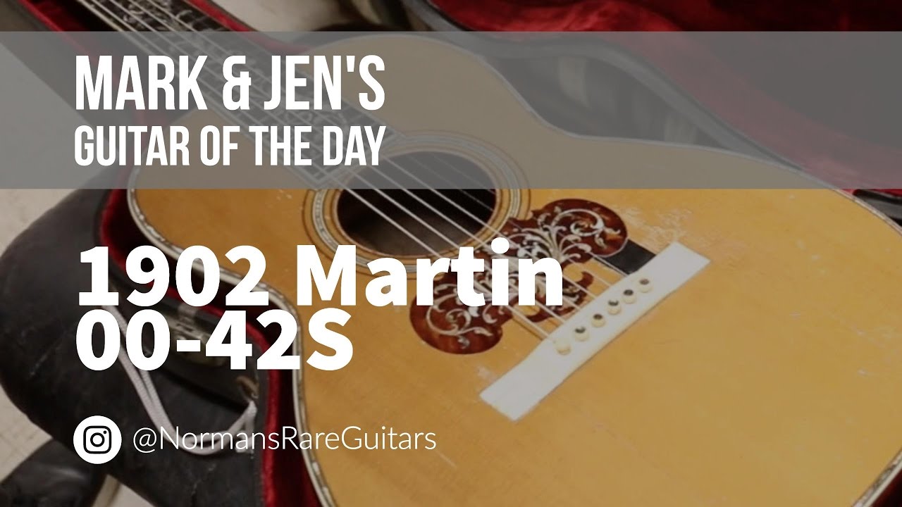 1902 Martin 00-42S | Гитара дня