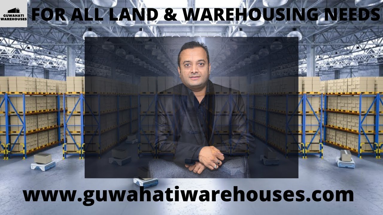 Guwahati Warehouses - Introduction