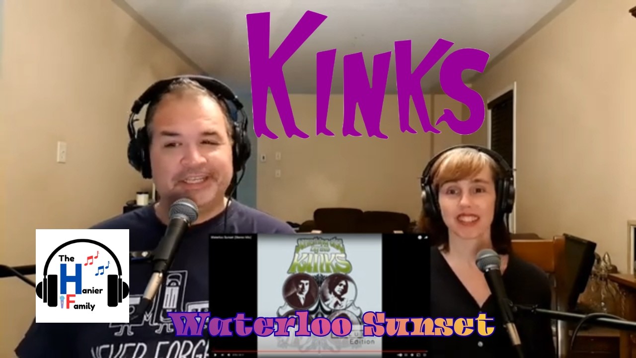 The Kinks - Waterloo Sunset Reaction