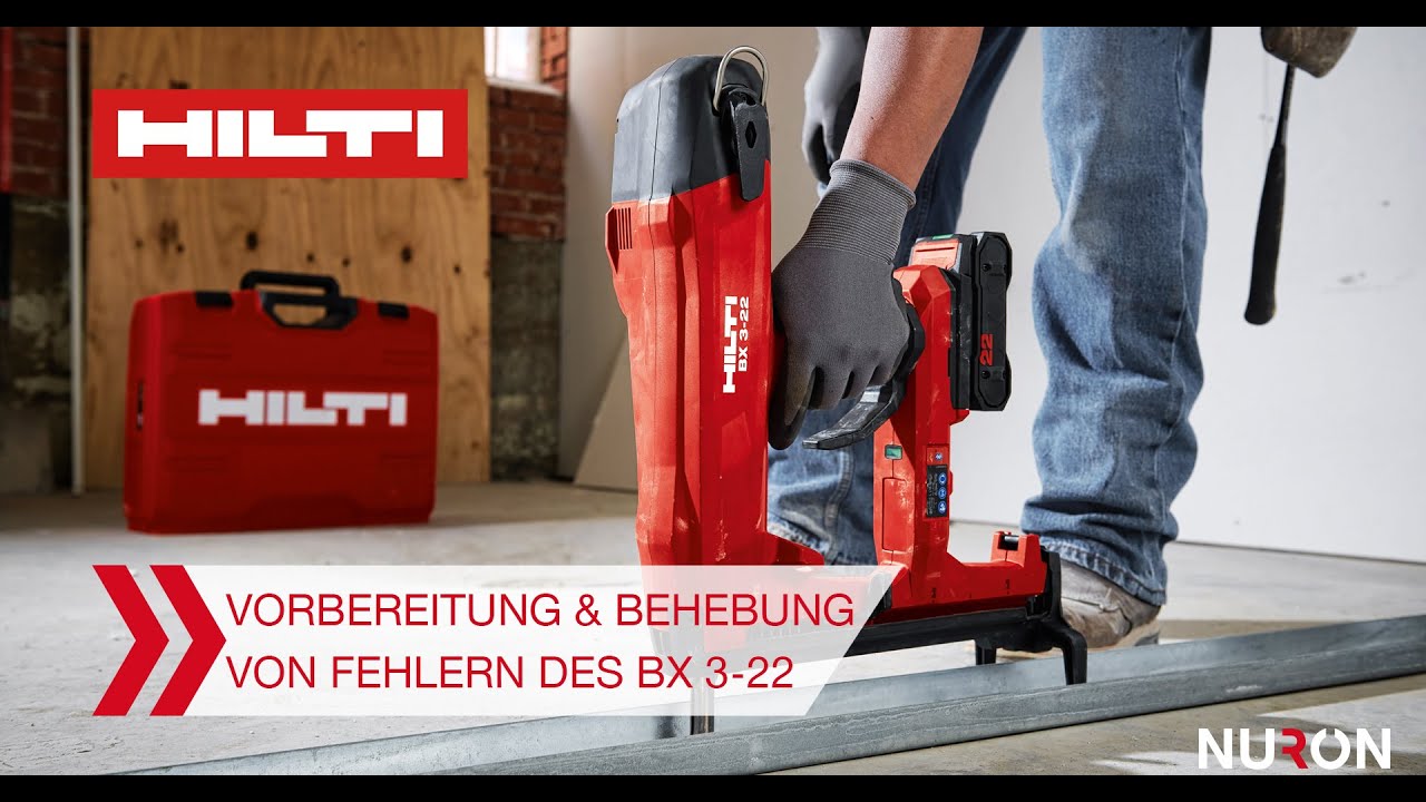 Vorbereitung & Behebung von Fehlern des Hilti Nuron BX 3-22