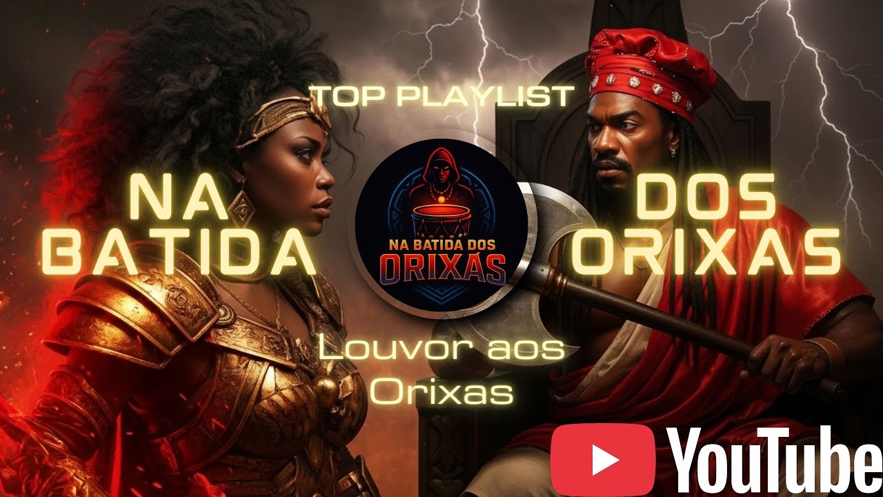 Playlist Que Inspira | Na Batidas dos Orixás | Para Relaxar