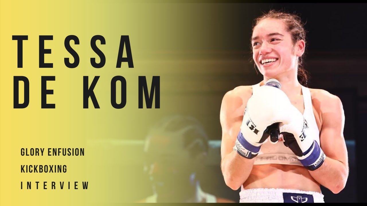 Tessa de Kom - Interview with Enfusion Strawweight World Champion and GLORY Kickboxing Fighter