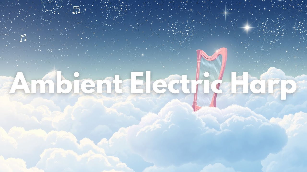 Celestial Dreamscape | Ethereal Ambient Instrumental with Electric Harp