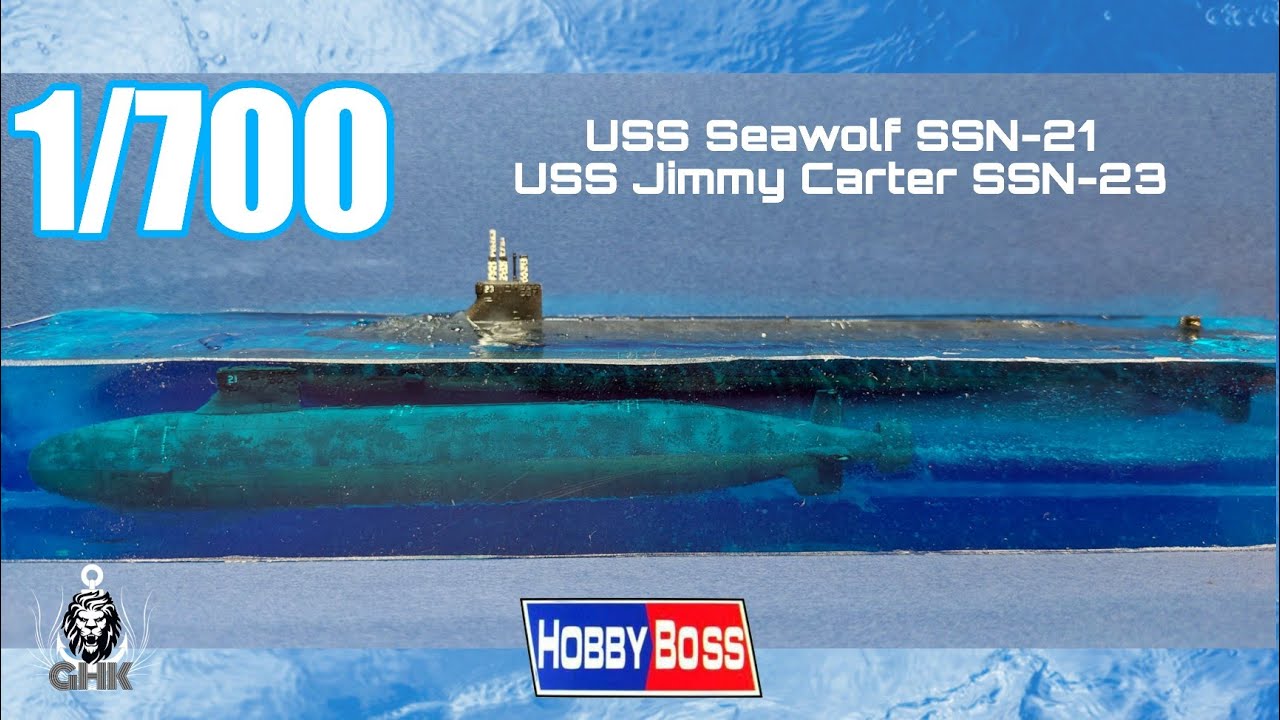 [Full Dual Build] USS Seawolf (SSN-21) & USS Jimmy Carter (SSN-23) - HobbyBoss 1/700