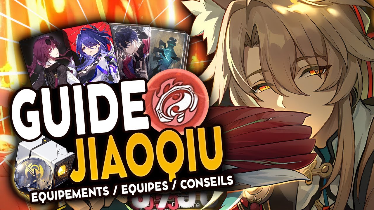 MEILLEUR SUPPORT D'ACHERON ! | Guide Jiaoqiu : Teams, Reliques & Cones de Lumière | Honkai Star Rail