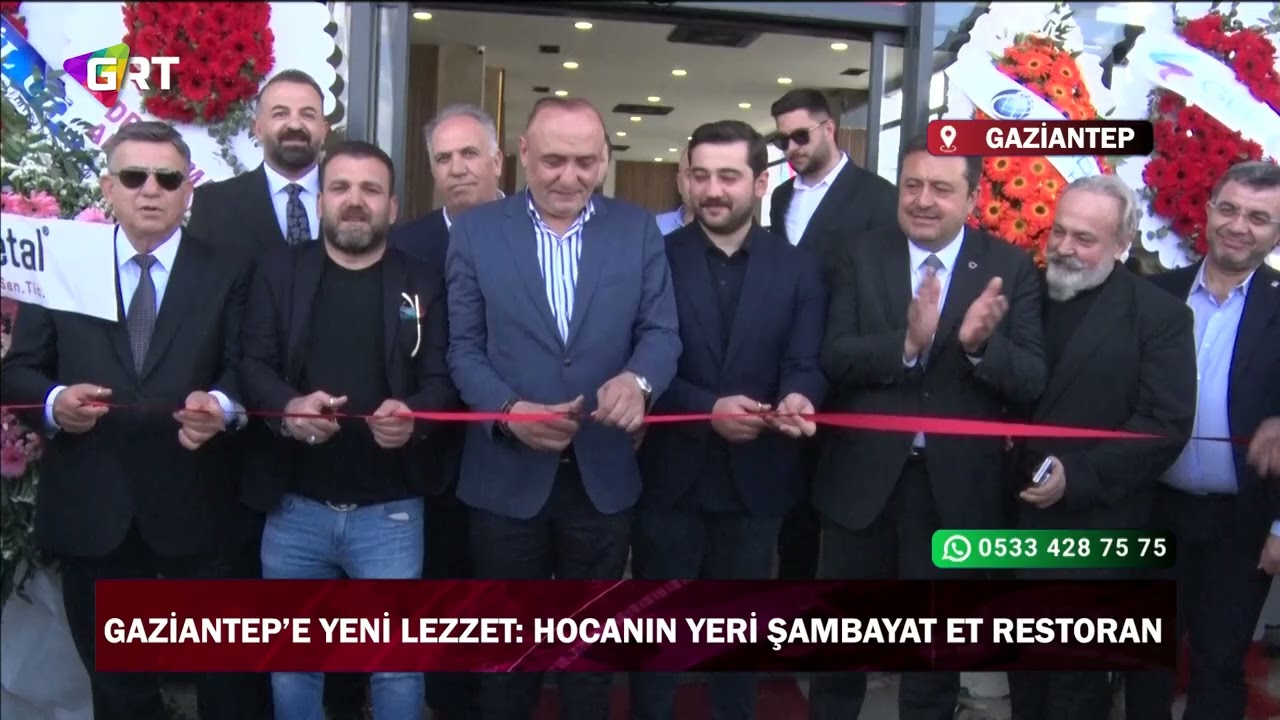 Hocanın Yeri Şambayat Et Restoranı, g&ouml;rkemli bir a&ccedil;ılışla hizmete girdi