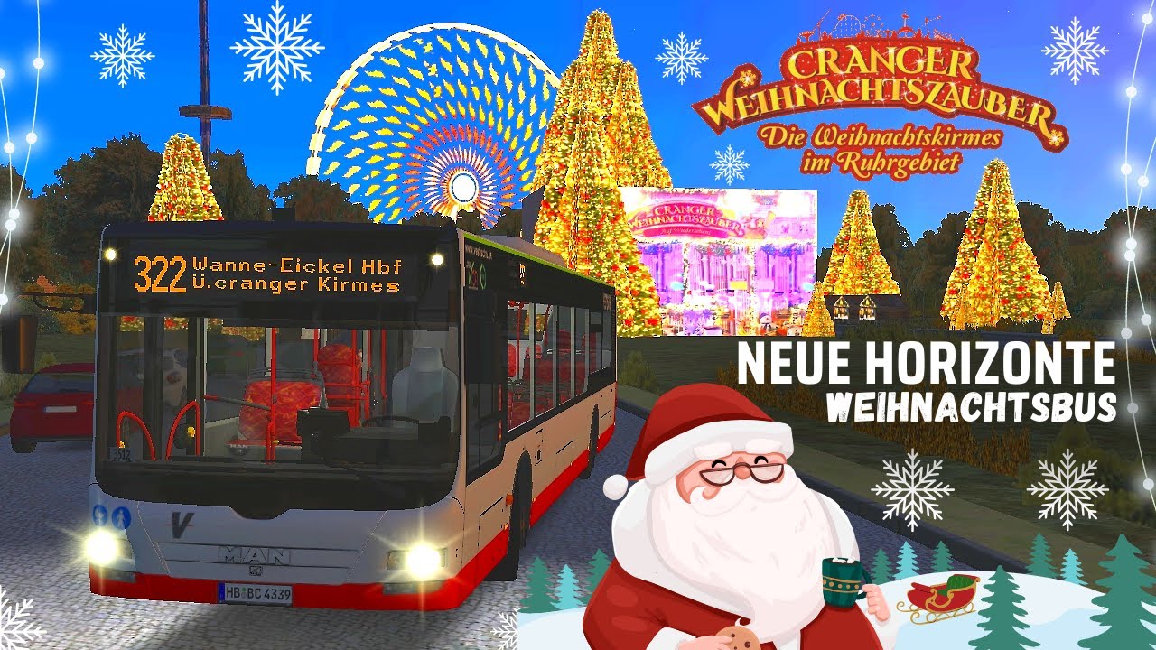 OMSI 2 [60 FPS] - NEUE HORIZONTE ☃️ Cranger Weihnachtskirmes! 🎅🏼 - Let's Play Omsi 2 [