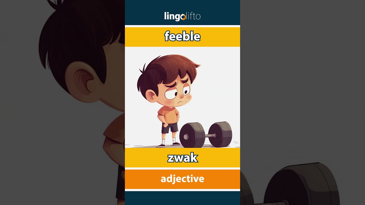 🇬🇧🇳🇱 feeble - zwak : learn English : laten we Engels leren : vocabulary builder