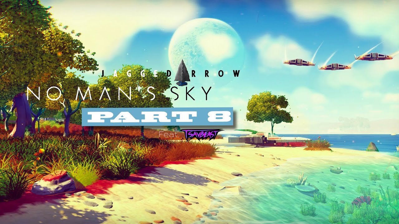 Exploring the Infinite Universe of No Man's Sky (Part 8)
