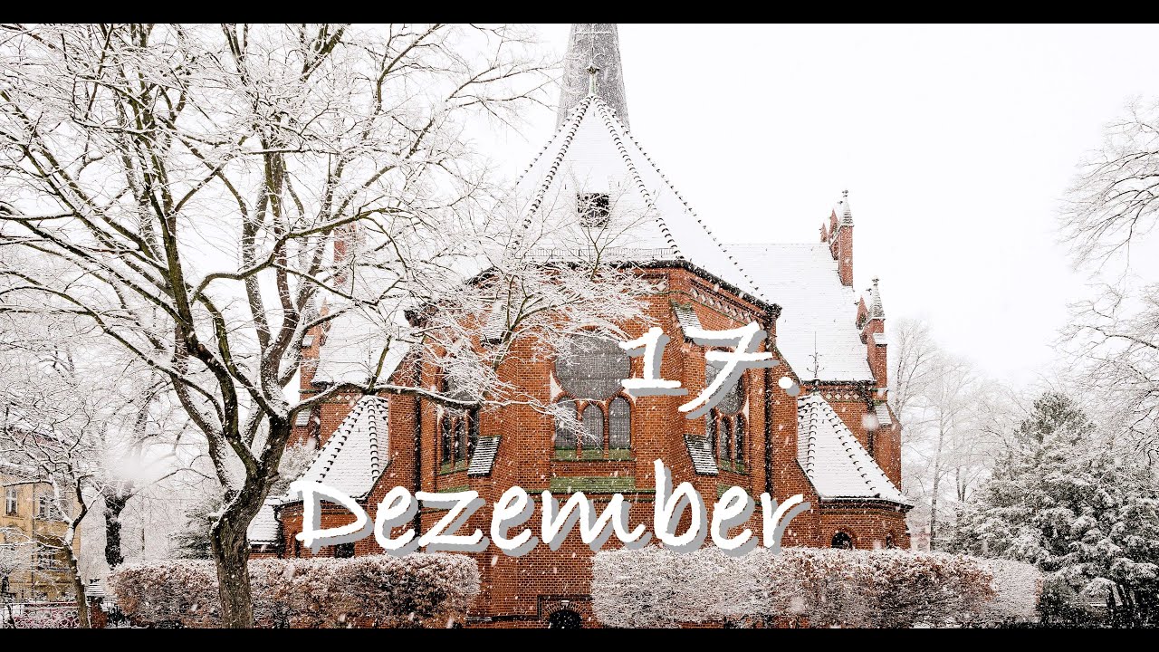 17. Dezember &bull; Der h&ouml;rbare Adventskalender