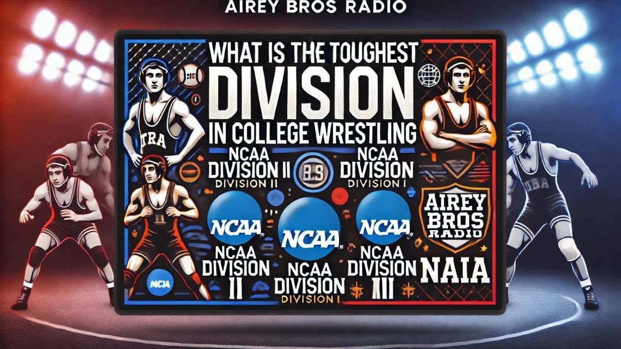 Which Wrestling Division is Toughest? NCAA D1, D2, D3 & JUCO Wrestling  🏆College Wrestling 🤼&zwj;♂️