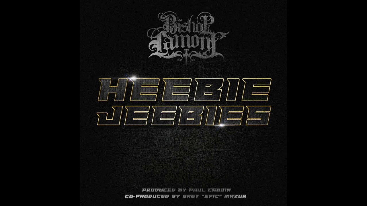 Bishop Lamont - Heebie Jeebies