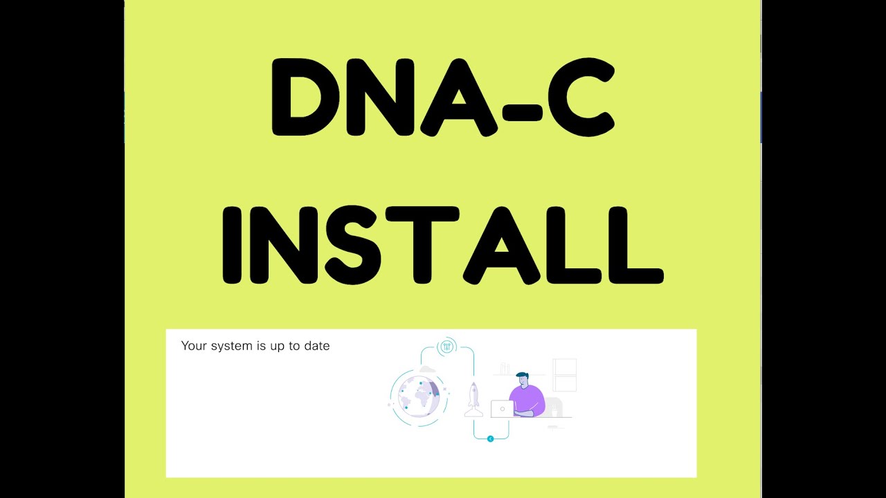 DNA-C Installation - SD-Access Bootcamp-01