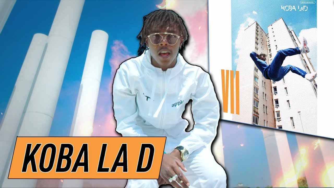 Koba LaD - VII [PREMIÈRE ÉCOUTE] 🎧🔥
