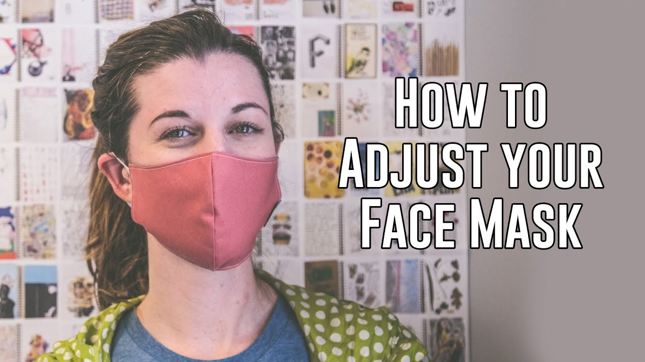 How to make your Face Mask fit better - 3 Methods