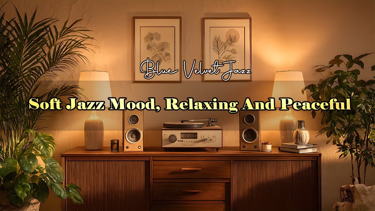 Blue Velvet Jazz 🎷 Calm Smooth Jazz Background Music