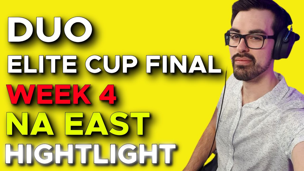 WEEK 4 NA EAST DUO ELITE CUP FINALS ALL ENDGAME  HIGHLIGHTS 🏆( ft.AussieAntics )