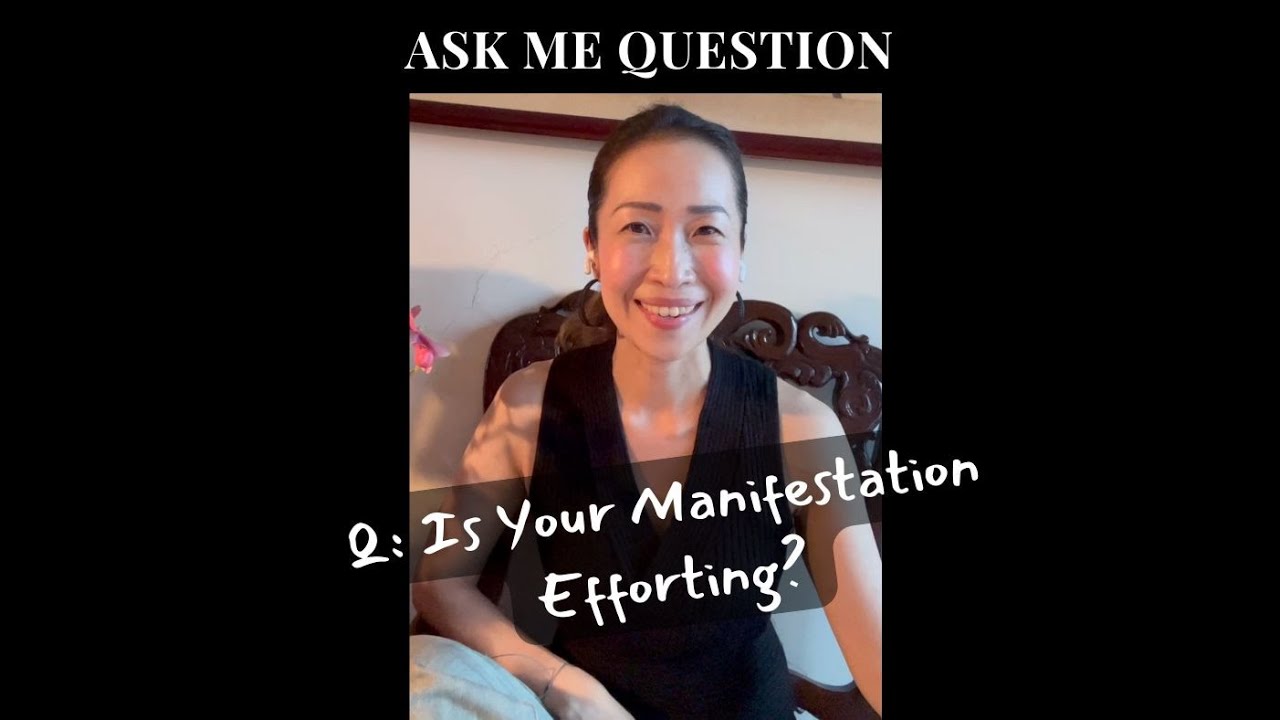 How to become a better manifestor? Is Your Manifestation Efforting?