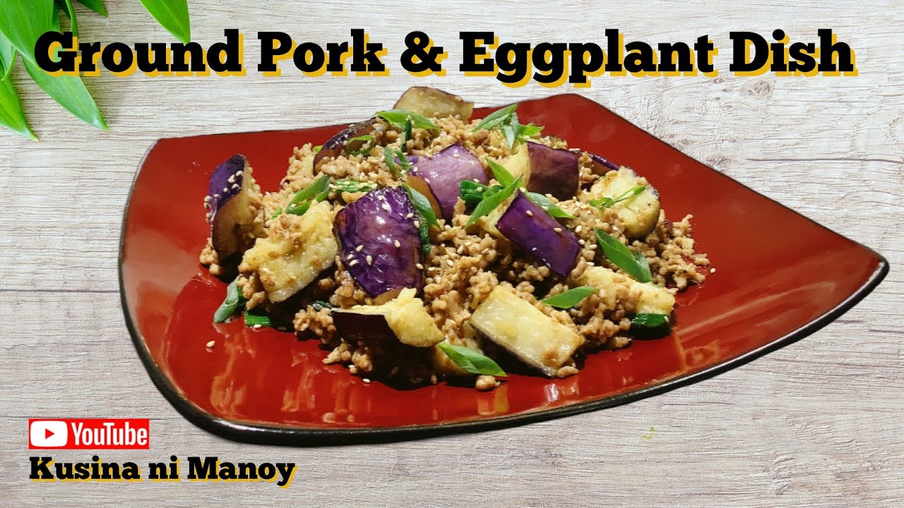 How to cook Easy and Delicious Ground Pork and Eggplant Dish