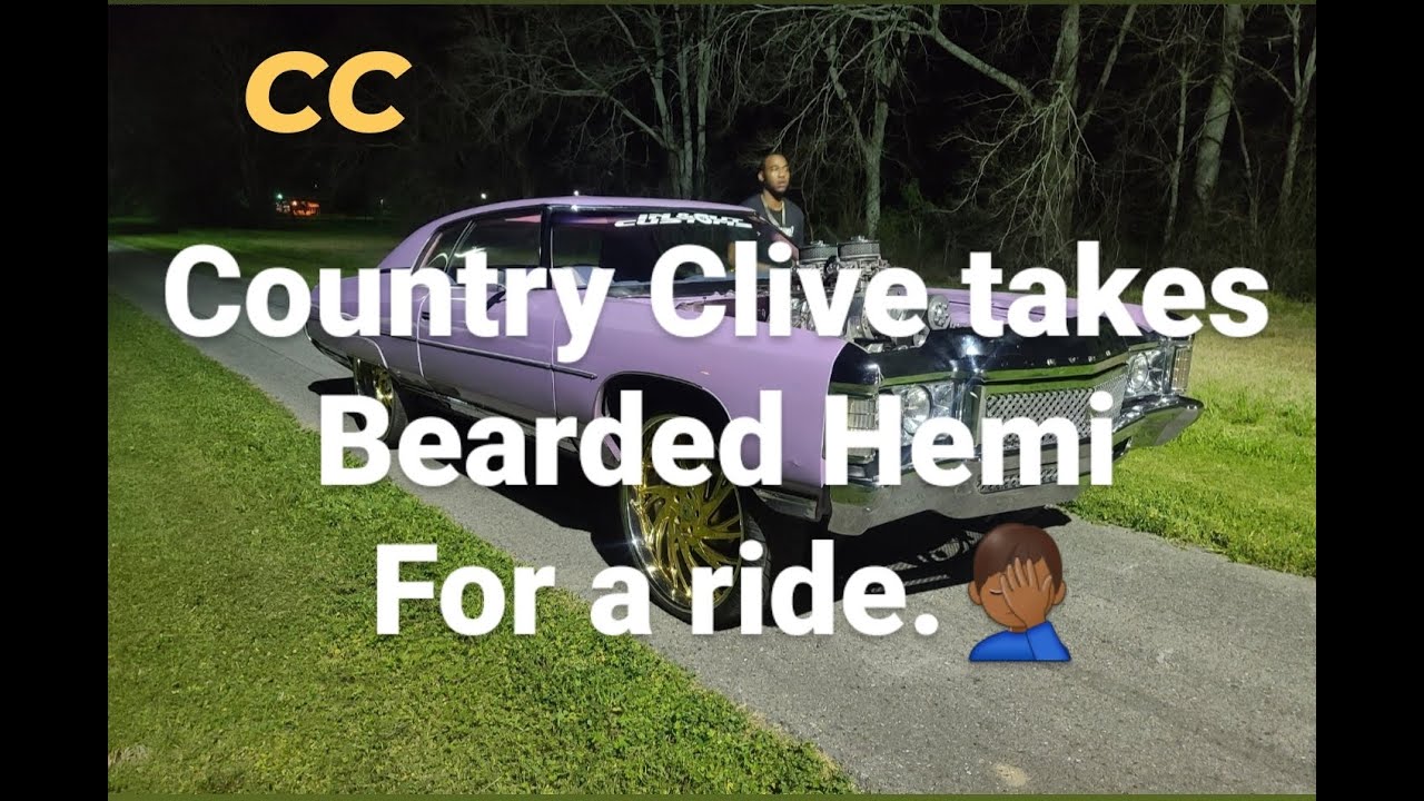 Country Clive CC shows Bearded Hemi what's up!