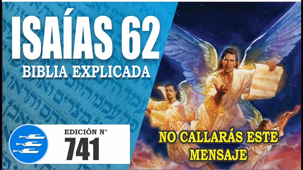 ✅ ISAIAS 62 - EXPLICADO 🔥 | Reavivados por su Palabra || 24 DE ENERO 2024 📌