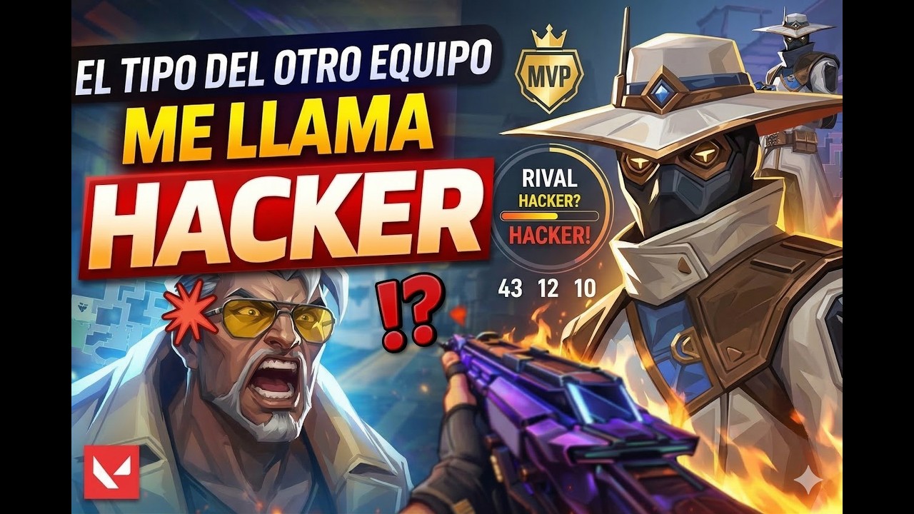 ¡ME LLAMARON HACKER! 😱 MVP de locos en Valorant