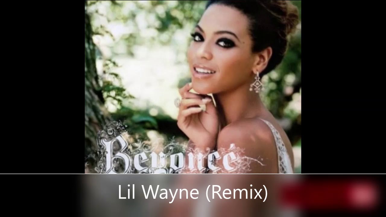 Beyoncé Feat. Lil Wayne - Upgrade U (Remix)