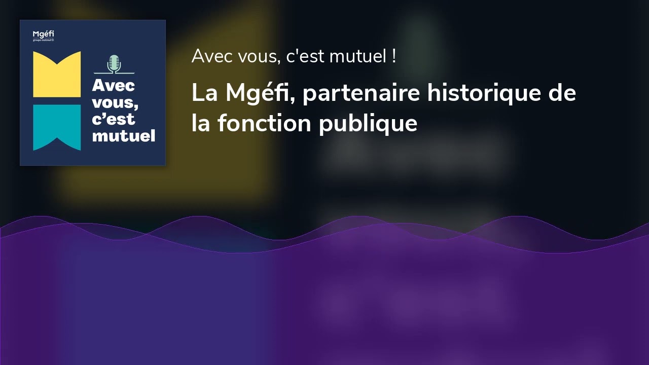 La Mgéfi, partenaire historique de la fonction publique