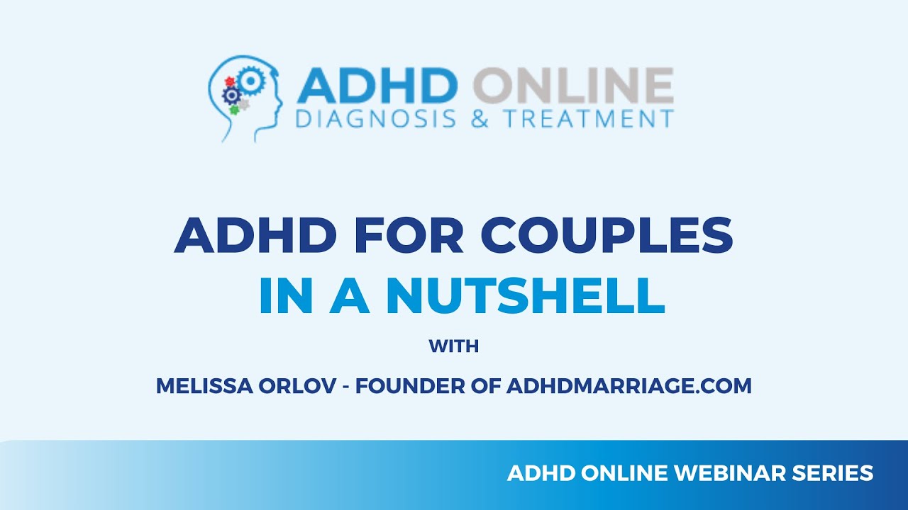 ADHD FOR COUPLES IN A NUTSHELL