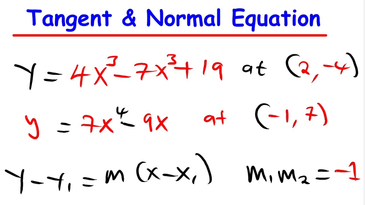 Normal and Tangents Equations