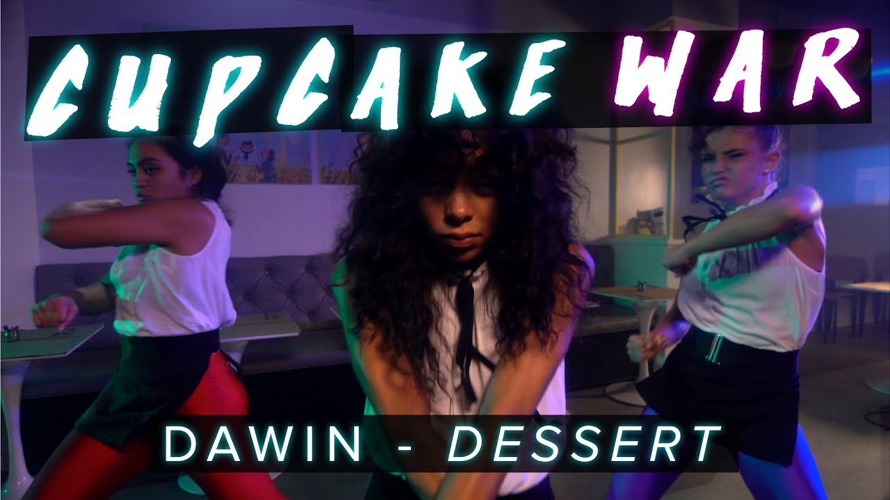 Dessert - Dawin ft. Silento | Cupcake War #DessertDance