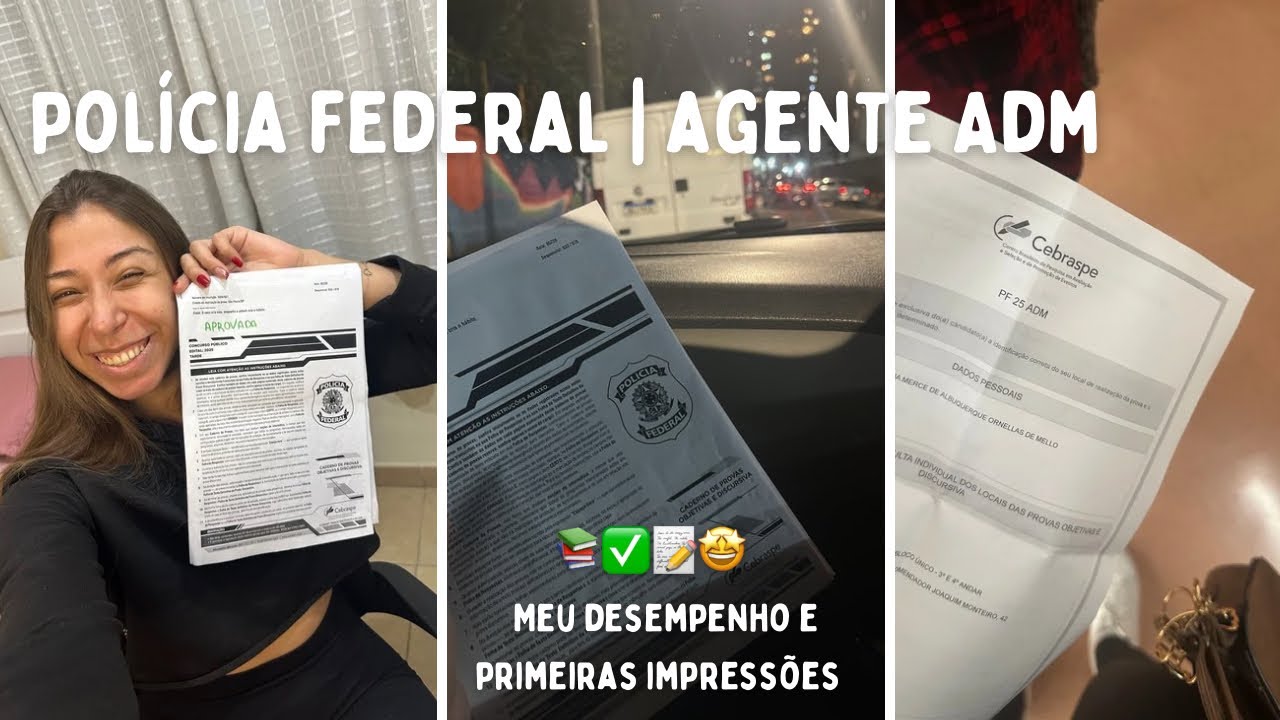 ✨PROVA PF AGENTE ADMINISTRATIVO | deu tudo certo!! Meu desempenho, prepara&ccedil;&atilde;o e etapas✨🙌🏻📚✅