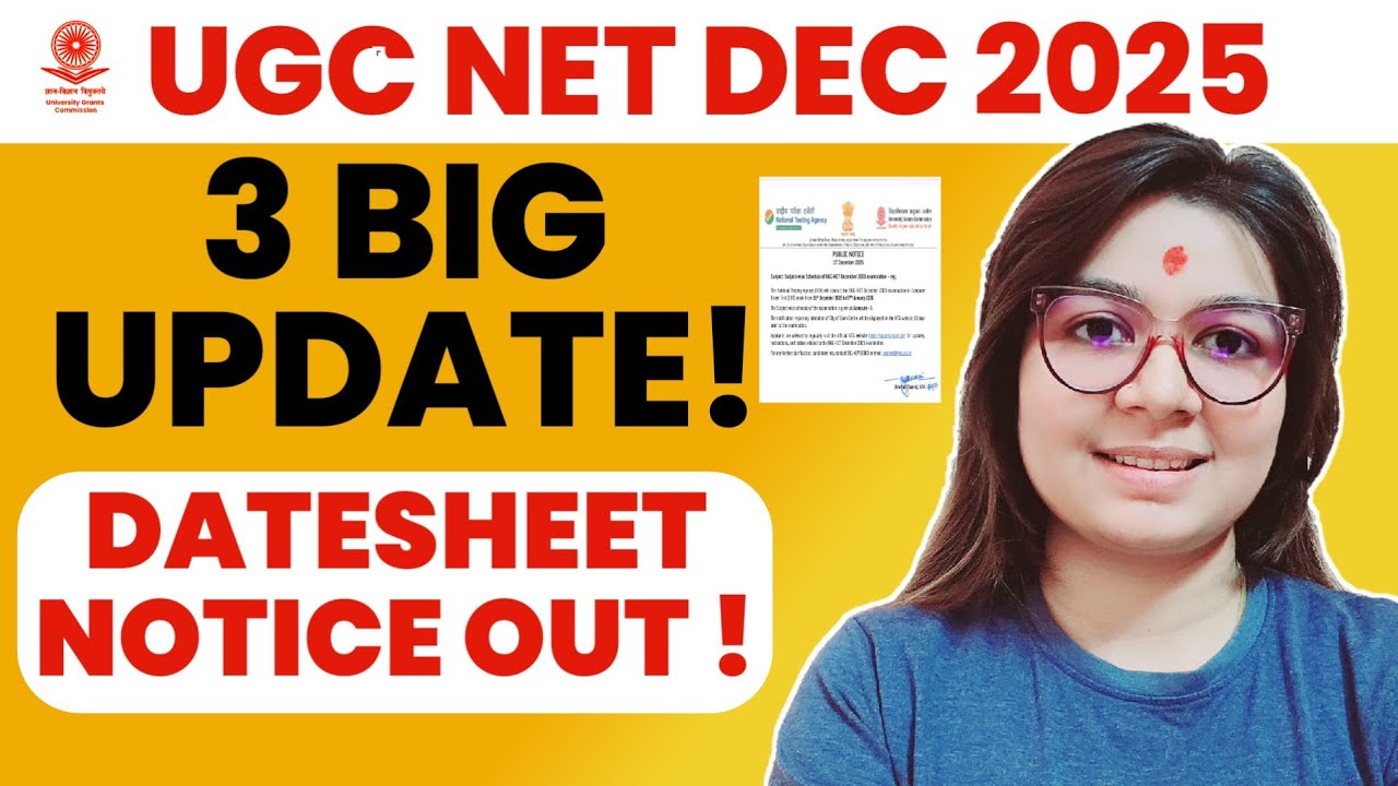 🔥BIG UPDATE🔥 UGC NET DECEMBER 2025 EXAM UPDATE I SUBJECT WISE DATESHEET OUT UPDATE BY SHEFALI MISHRA