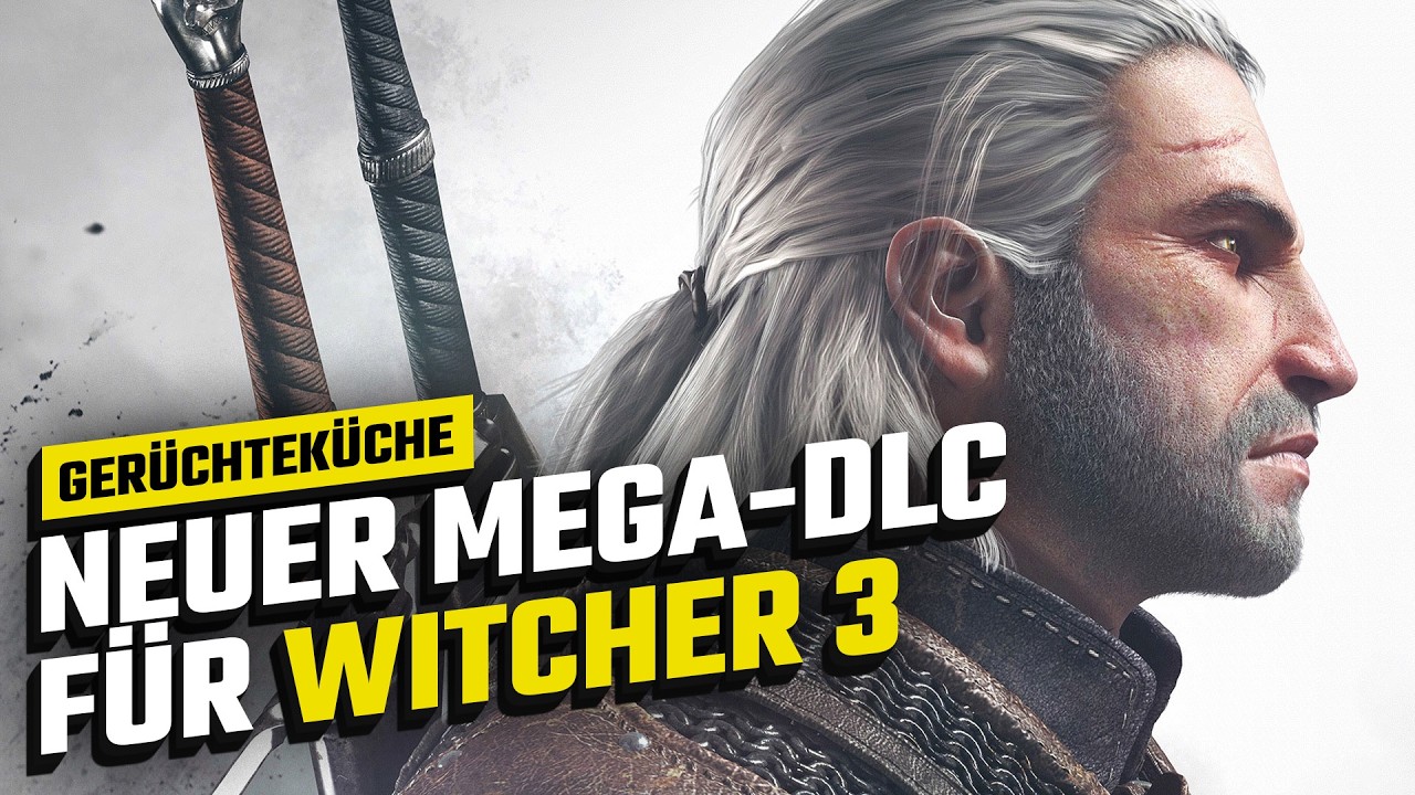 Witcher-Erweiterung mit neuem Gebiet und Geralts Rückkehr | Gerüchteküche