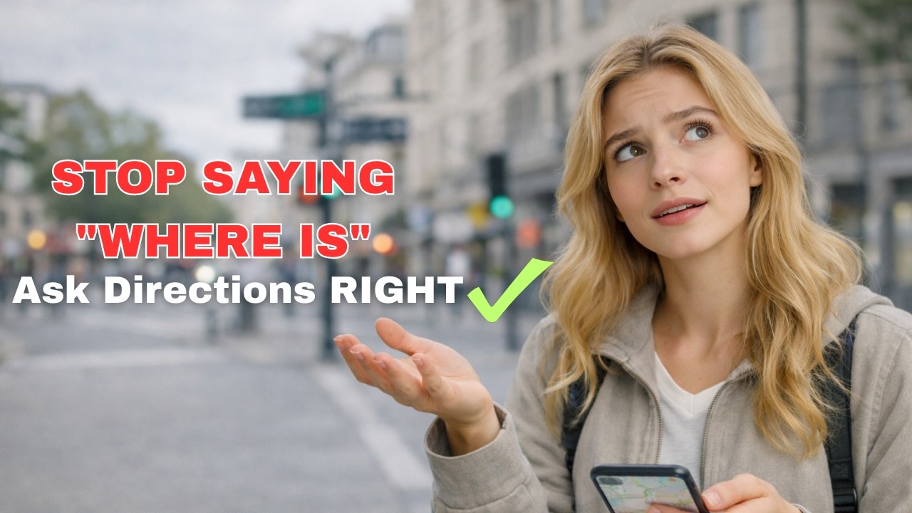 How to Ask for Directions in English With Confidence | Survival Street English | English Steps
