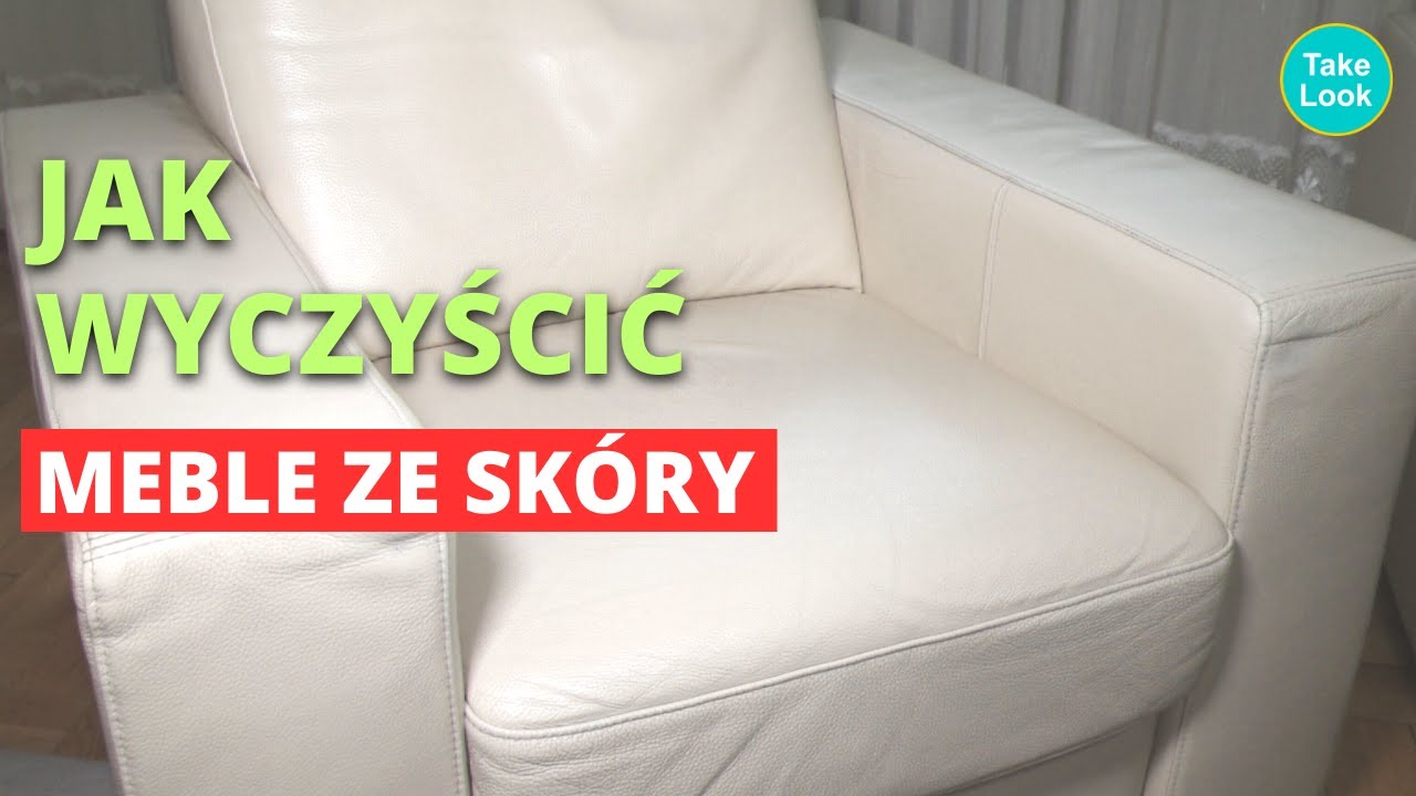 Jak wyczyścić skórzane fotele i sofy | Czyszczenie mebli z naturalnej skóry