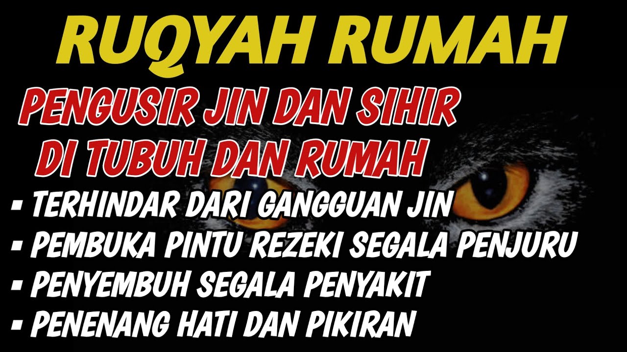 STRONG RUQYAH | RUQYAH RUMAH PENGUSIR JIN, SETAN & SIHIR DI RUMAH & TUBUH, PENENANG HATI & PIKIRAN