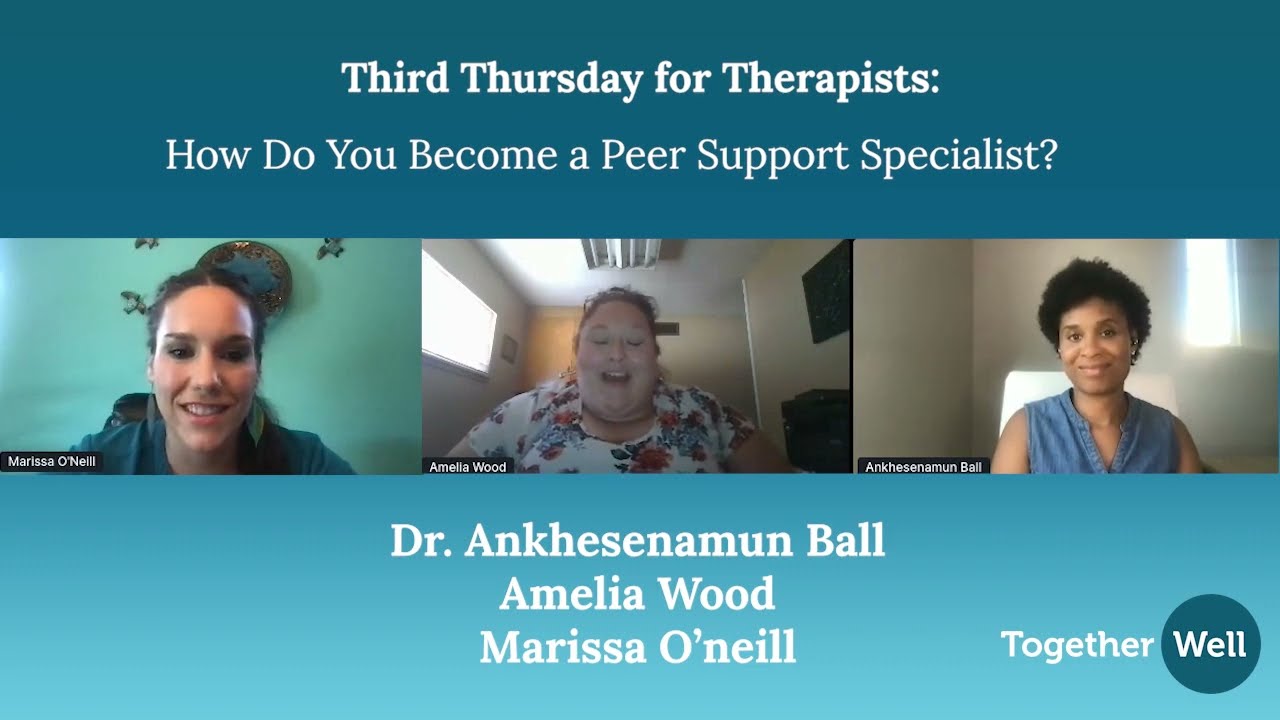 How Do You Become a Peer Support Specialist? | Peer Support | TogetherWell