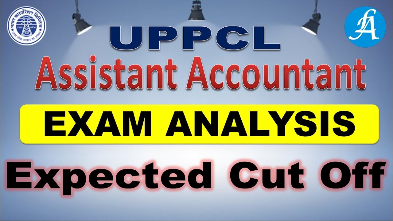 UPPCL Assistant Accountant Expected Cut Off 2022 | By Vikash Anand Barnwal