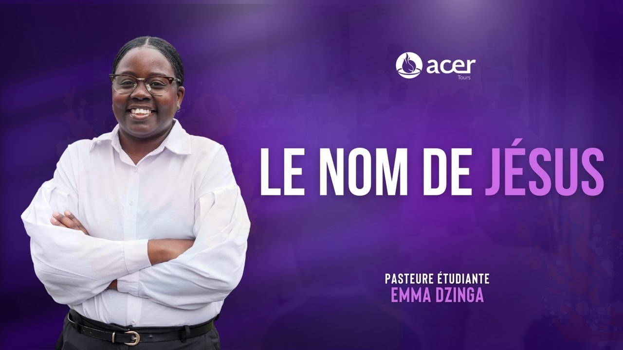Le nom de Jésus - PE Emma DZINGA