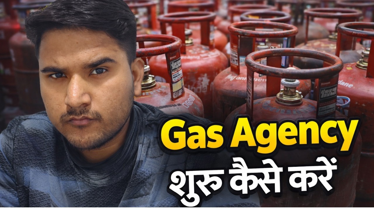 LPG Gas Agency शुरू कैसे करें? | Investment, Profit & Full Process