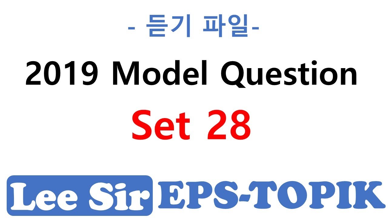 2019 Set 28 ListeningFile