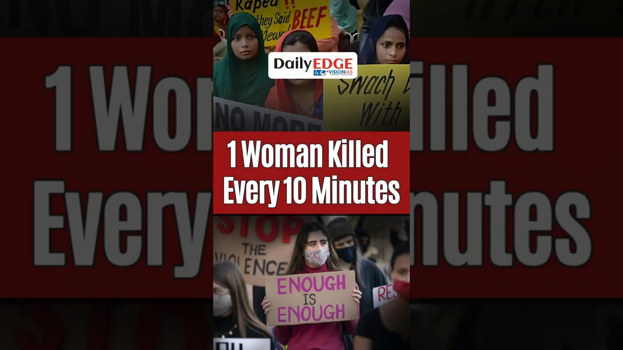 Daily Edge By VisionIAS | Global Femicide Report 2025: The Most Dangerous Place Is Home