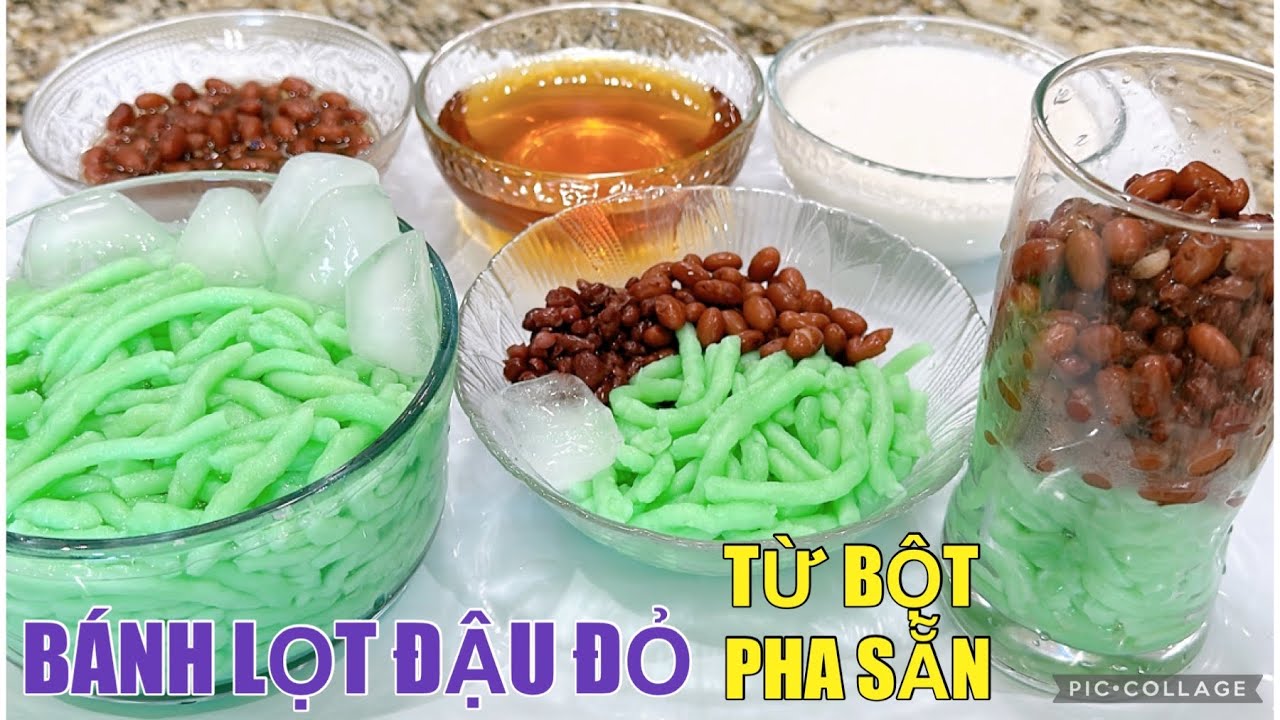 Chè Bánh Lọt Đậu Đỏ nước cốt dừa TỪ BỘT PHA SẴN rất dễ làm và đơn giản mà thơm ngon ăn mát ngày hè