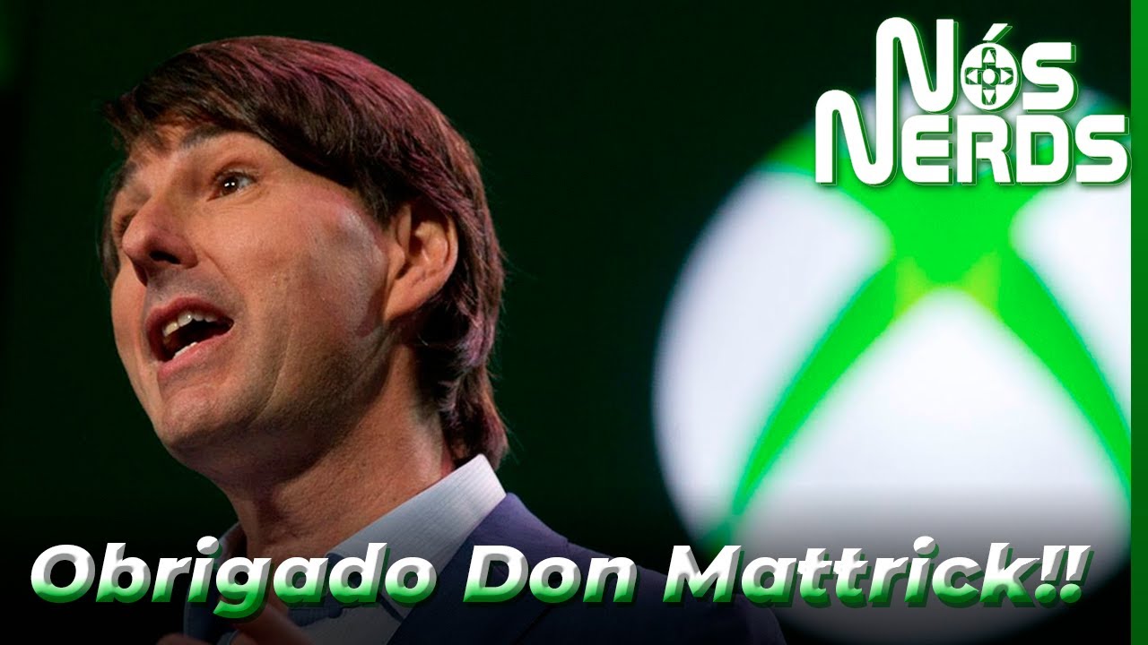 Obrigado Don Mattrick – Nós Nerds