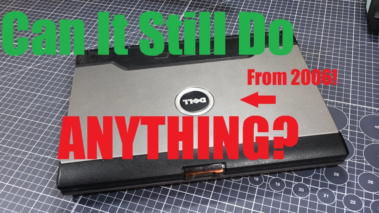 Can This Laptop From 2006 Still Do ANYTHING in 2024?