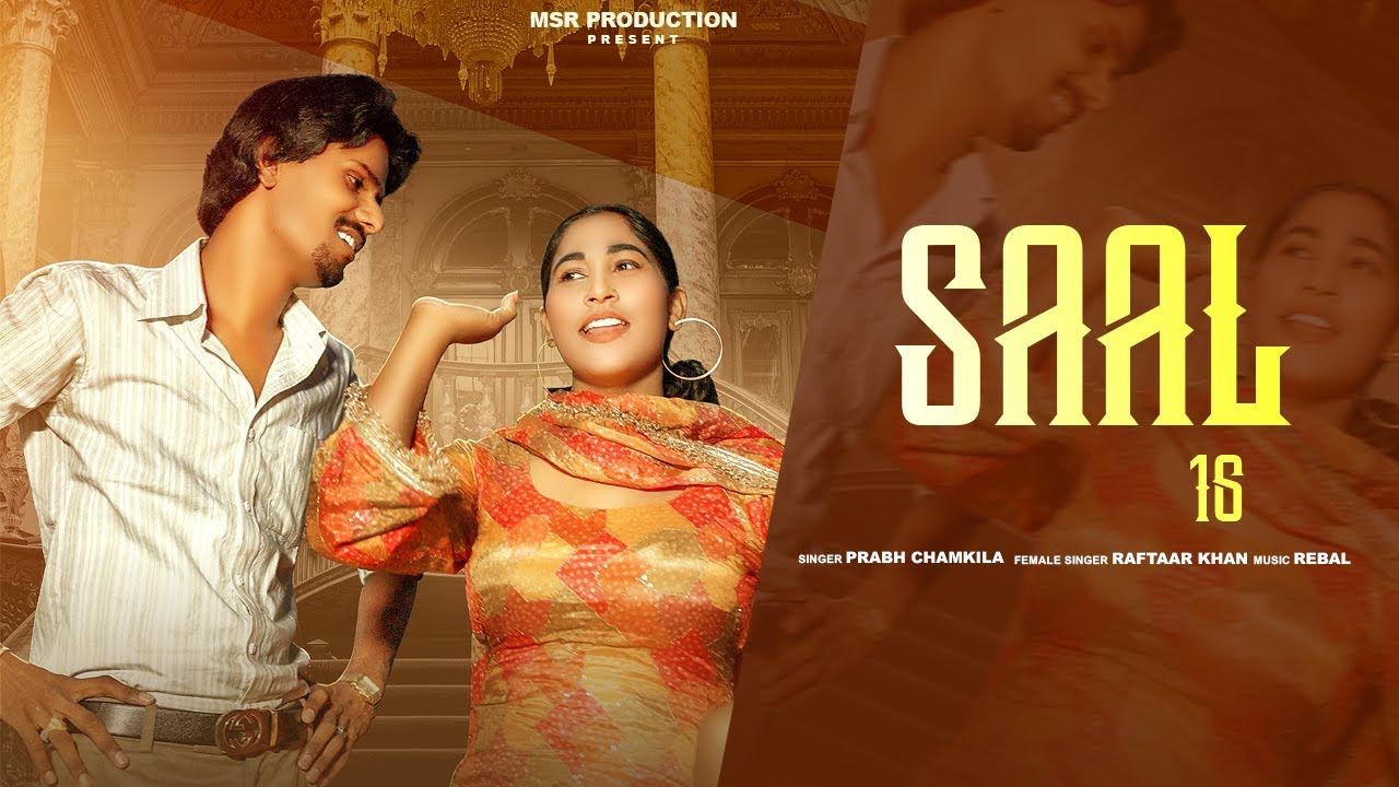 Saal 16 (Official Video) | Prabh Chamkila | MSR Production | New Punjabi Song 2024