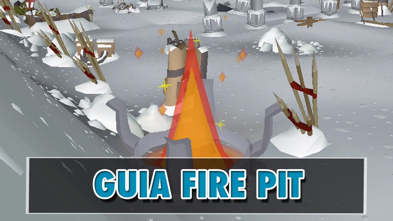 [OSRS]  Guia completa de FIRE PIT - Runescape oldschool (Español)