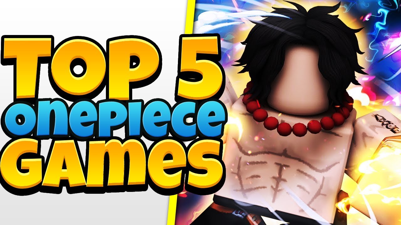Top 5 BEST One Piece Games On Roblox in 2022